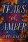 Tears of Amber