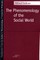 Phenomenology of the Social World