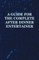 A Guide for the Complete After Dinner Entertainer - Magic Tricks to Stun and Amaze Using Cards, Dice, Billiard Balls, Psychic Tricks, Coins, and Cig