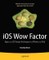 iOS Wow Factor