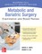 Metabolic and Bariatric Surgery Exam and Board Review