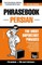 English-Persian phrasebook and 250-word mini dictionary