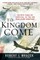 To Kingdom Come