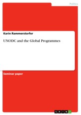 UNODC and the Global Programmes