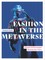 Fashion in the Metaverse