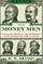 The Money Men: Capitalism, Democracy, and the Hundred Years' War Over the American Dollar (Enterprise)