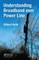 Understanding Broadband Over Power Line