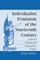 Individualist Feminism of the Nineteenth Century