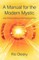 A Manual for the Modern Mystic