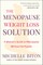 The Menopause Weight Loss Solution