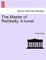 The Master of Rathkelly. a Novel. Vol. II.
