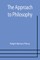 The Approach to Philosophy