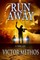 Run Away