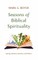 Seasons of Biblical Spirituality