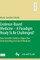 Evidence-Based Medicine - A Paradigm Ready to Be Challenged?
