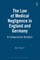 The Law of Medical Negligence in England and Germany