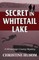 Secret In Whitetail Lake