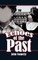 Echoes of the Past