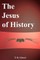 The Jesus of History