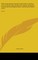 Editor's Introduction, Reader's Guide, Index to the First Lines of Poems Songs and Choruses, Hymns and Psalms, General and Chronological Index to the Harvard Classics Series