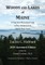 Woods And Lakes of Maine - 2020 Annotated Edition