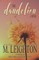 The Dandelion