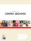 Guide to Centro Archives