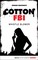 Cotton FBI - Episode 13