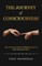 The Journey of Consciousness