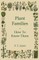 Plant Families - How To Know Them