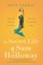 The Secret Life of Sam Holloway