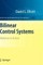 Bilinear Control Systems