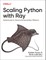 Scaling Python with Ray