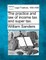 The practice and law of income tax and super tax.