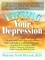 Lifting Your Depression