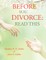 Before You Divorce