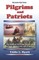 Pilgrims and Patriots