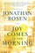 Joy Comes in the Morning