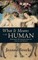 What It Means to Be Human