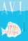 What Do Fish Have to Do with Anything?