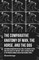 The Comparative Anatomy of Man, the Horse, and the Dog - Containing Information on Skeletons, the Nervous System and Other Aspects of Anatomy