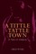 A Tittle-Tattle Town