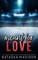 Meant For Love - Special Edition