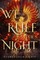 We Rule the Night
