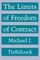 The Limits of Freedom of Contract
