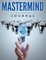 Mastermind Journal