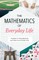 The Mathematics of Everyday Life