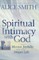 Spiritual Intimacy With God