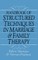 Handbook Of Structured Techniques In Marriage And Family Therapy