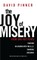 The Joy of Misery